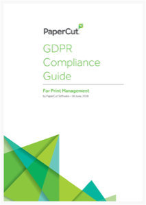 Papercut, Gdpr, Whitepaper, Doing Better Business